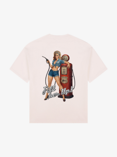 Fill Her Up Tee